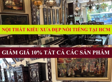 Đồ Gỗ Xưa & Nay Đức Thiện - Cửa Hàng Đồ Cổ, Đồ Gỗ, Nội Thất Theo Phong Cách Cổ Điển Đẹp Nhất Sài Gòn 