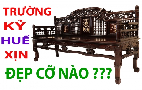 Trường Kỷ Huế - [[ XỊN ]] - Khảm ỐC Nổi - [[ ĐỘC + ĐẸP + HIẾM ]]