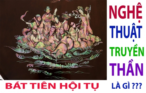 Bát Tiên Quá Hải -  Có ý Nghĩa Gì Hay Mà Nhiều Người Sưu Tầm Như Vậy 